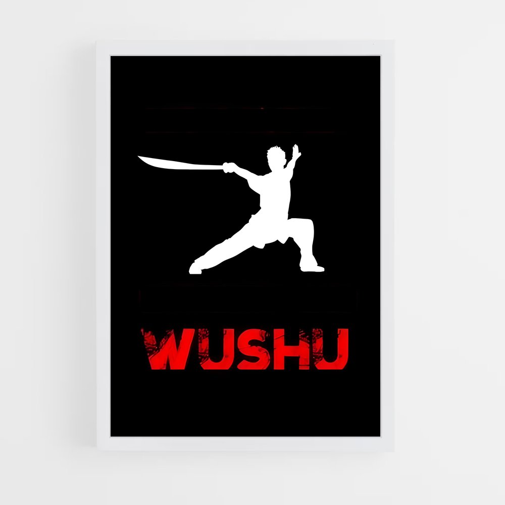 Poster L'Art du Wushu – affiche Kung Fu (vue 3)